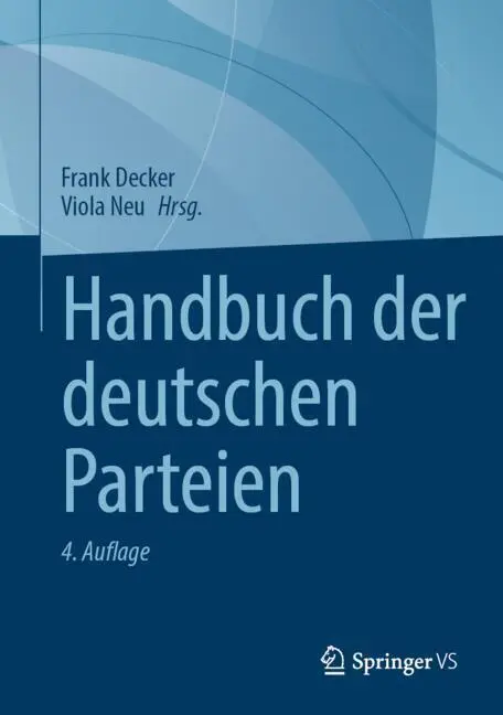 Cover: 9783658473907 | Handbuch der deutschen Parteien | Viola Neu (u. a.) | Buch | xxi
