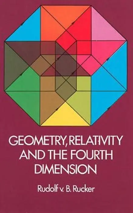 Cover: 9780486234007 | GEOMETRY RELATIVITY &amp; THE 4TH | Rudy von B. Rucker | Taschenbuch