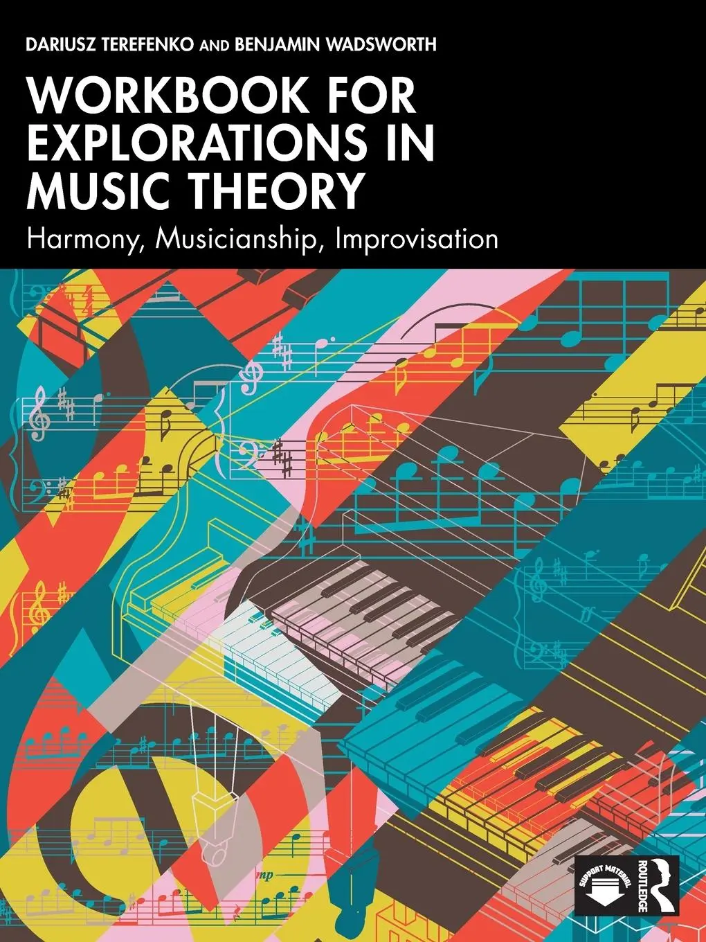 Cover: 9781032854007 | Workbook for Explorations in Music Theory | Benjamin Wadsworth (u. a.)