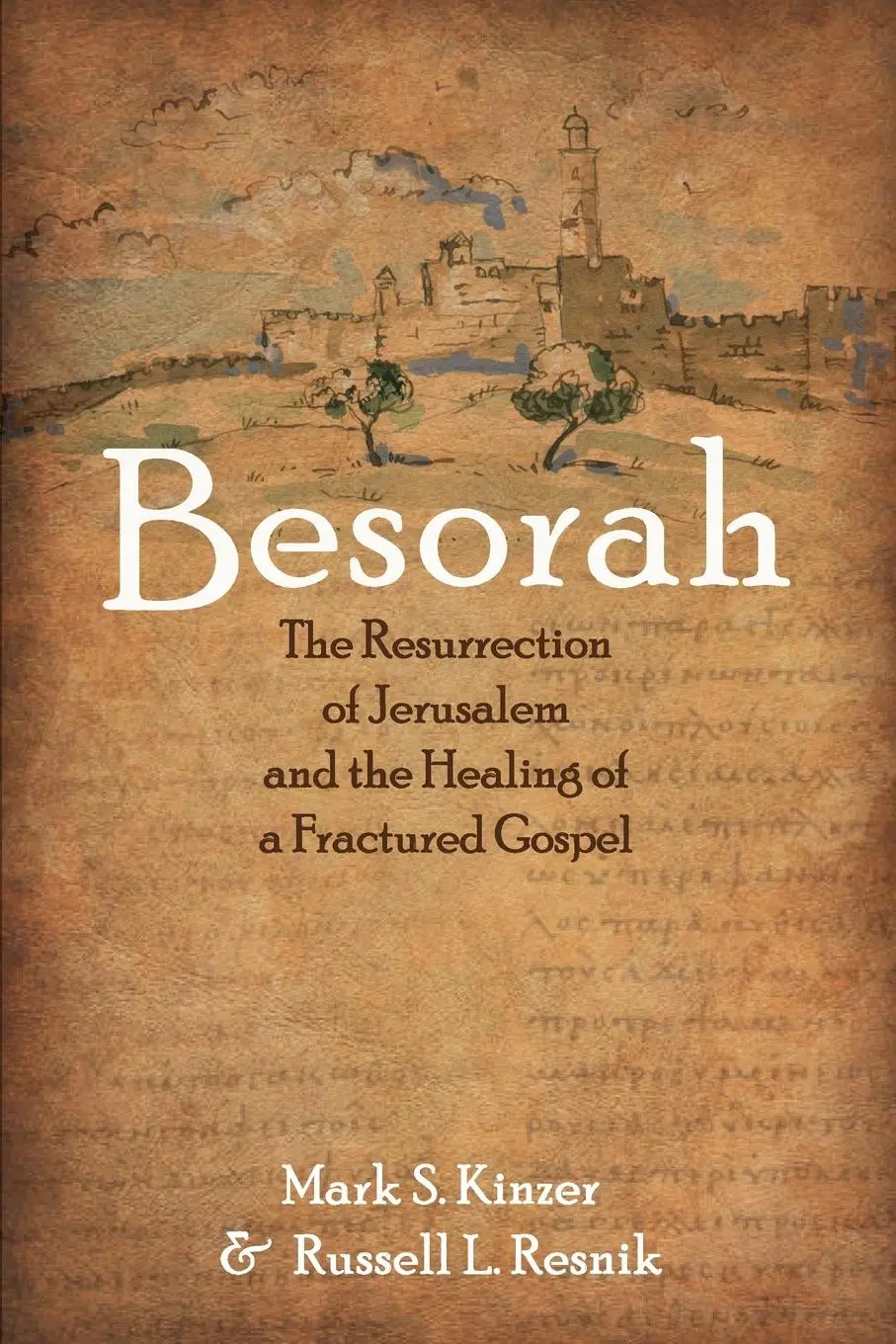 Cover: 9781725264007 | Besorah | Mark S. Kinzer (u. a.) | Taschenbuch | Englisch | 2021
