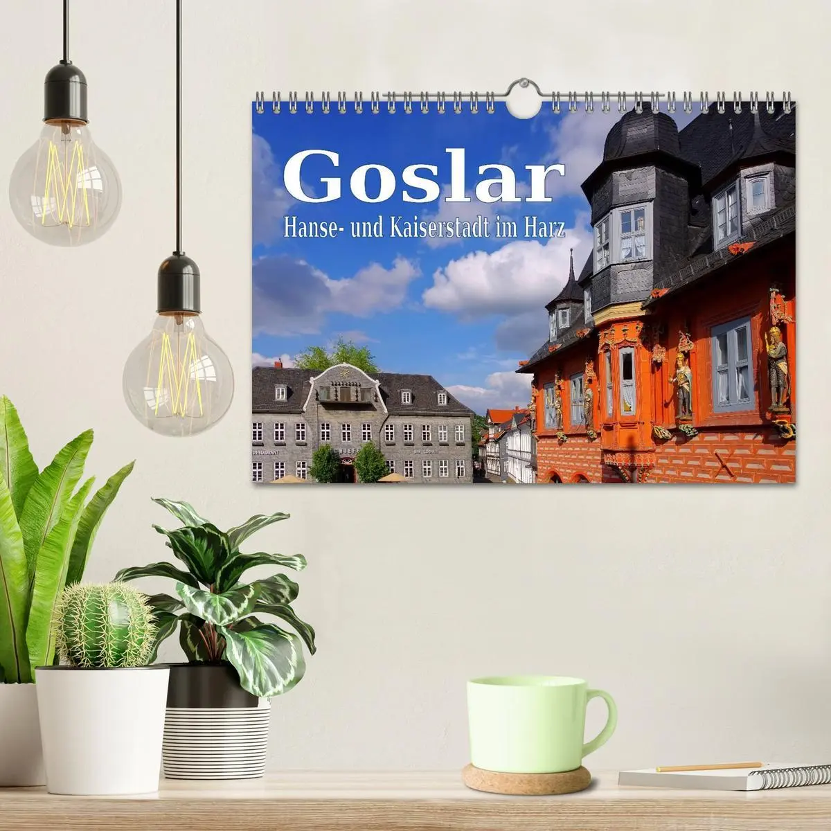 Bild: 9783516004007 | Goslar - Hanse- und Kaiserstadt im Harz (Wandkalender 2026 DIN A4...