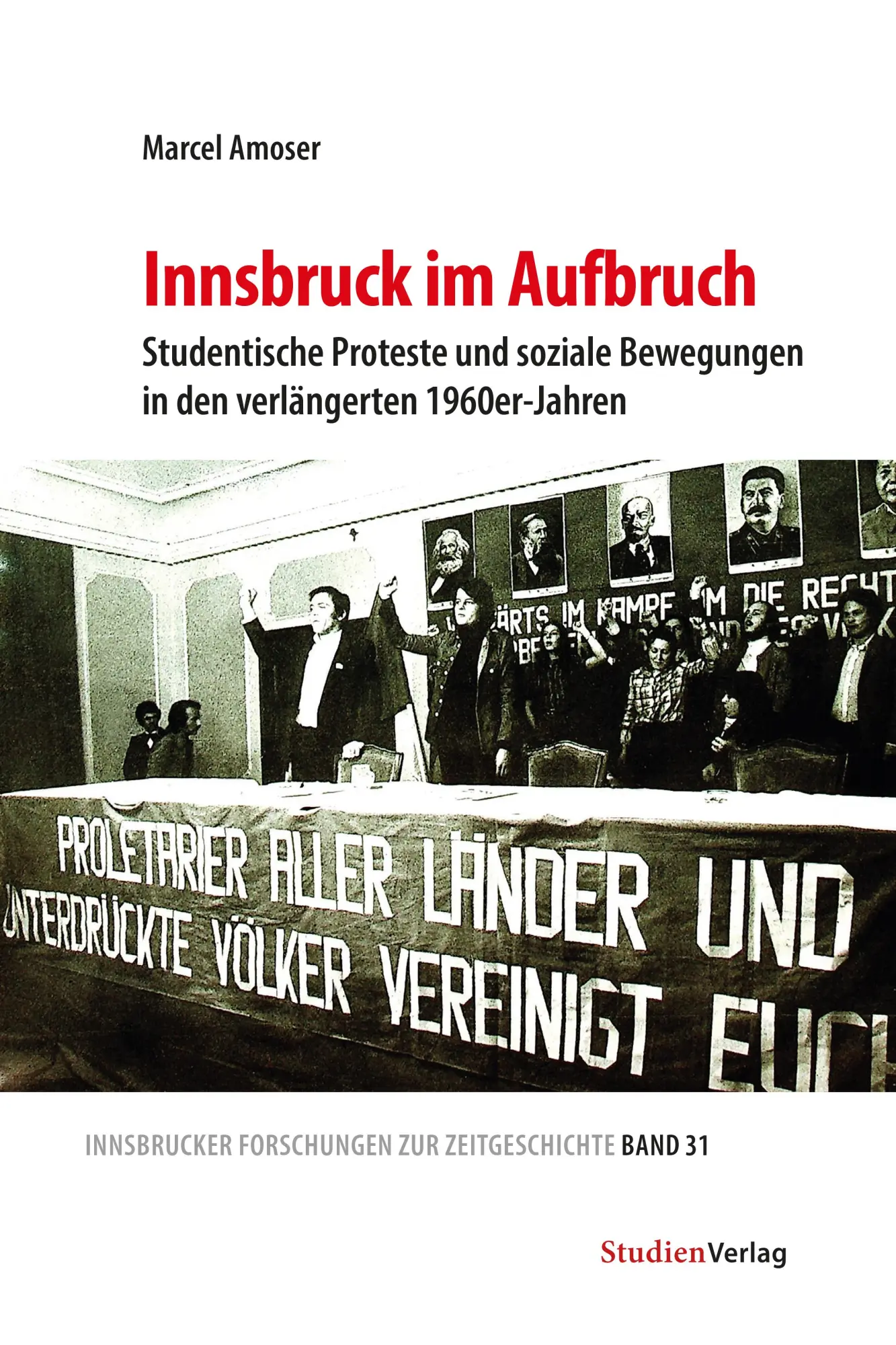 Cover: 9783706564007 | Innsbruck im Aufbruch | Marcel Amoser | Taschenbuch | Deutsch | 2024