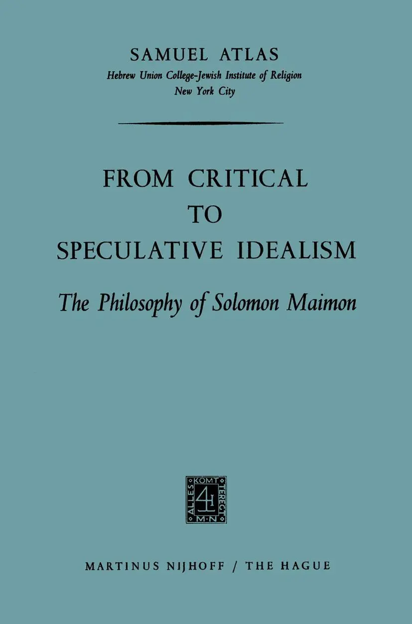 Cover: 9789401184007 | From Critical to Speculative Idealism | Samuel Atlas | Taschenbuch