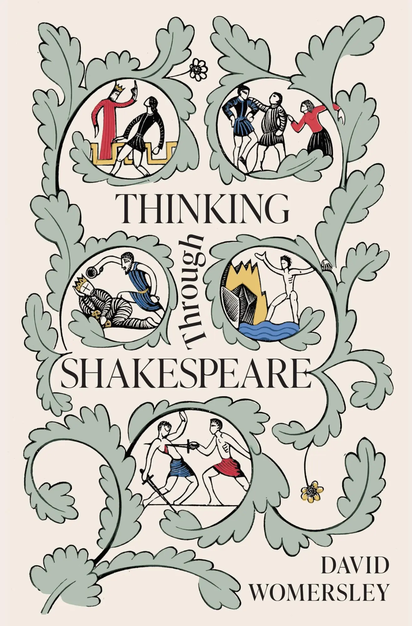 Cover: 9780691154107 | Thinking Through Shakespeare | David Womersley | Buch | Englisch