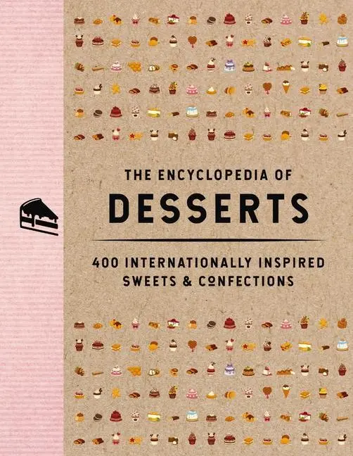Cover: 9781646434107 | The Encyclopedia of Desserts | The Coastal Kitchen | Buch | Gebunden