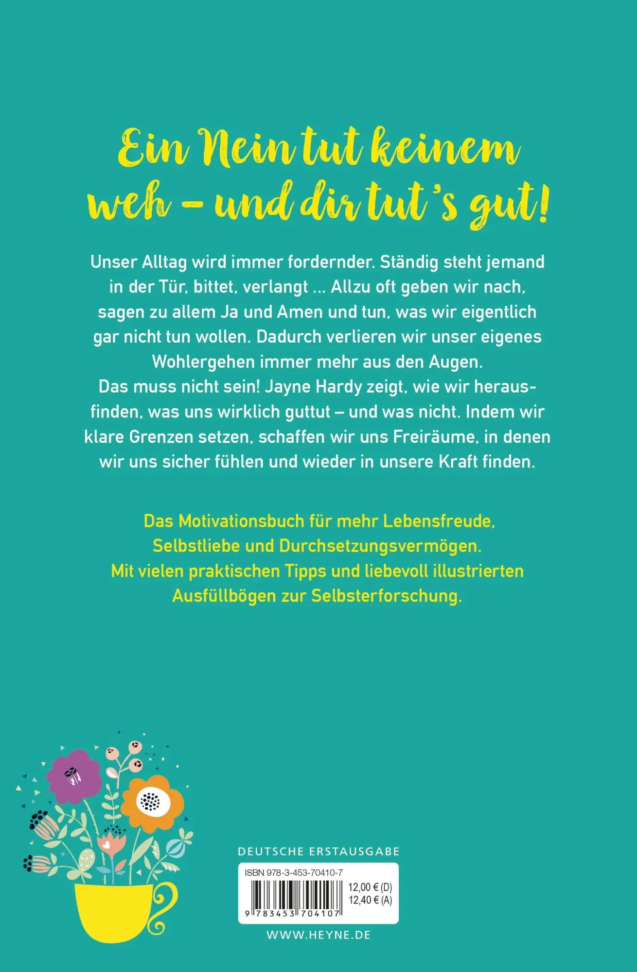 Bild: 9783453704107 | Sei gut zu dir selbst und setze klare Grenzen | Jayne Hardy | Buch