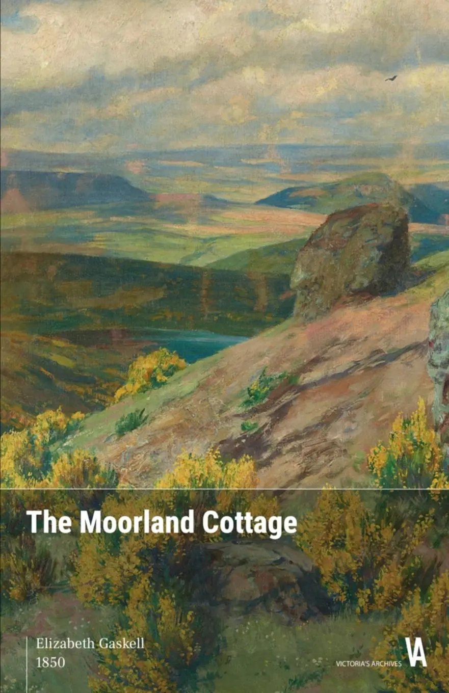 Cover: 9783911864107 | The Moorland Cottage | Elizabeth Gaskell | Taschenbuch | Englisch