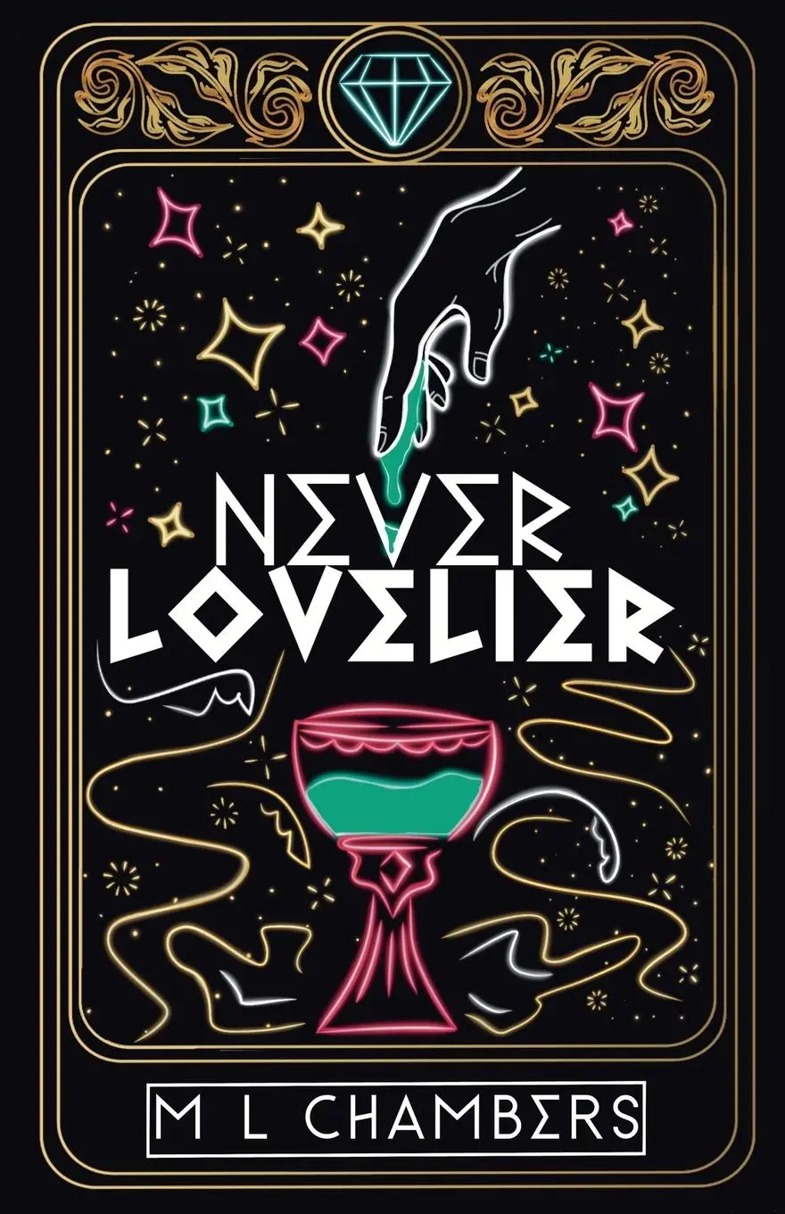 Cover: 9781958374207 | Never Lovelier | M L Chambers | Taschenbuch | Englisch | 2024