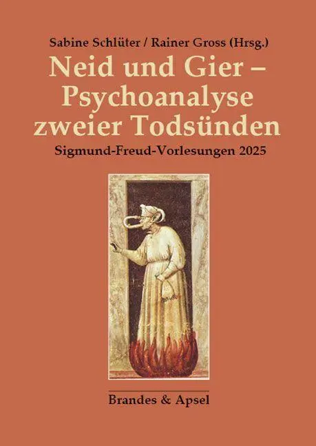 Cover: 9783955584207 | Neid und Gier - Psychoanalyse zweier Todsünden | Schlüter (u. a.)