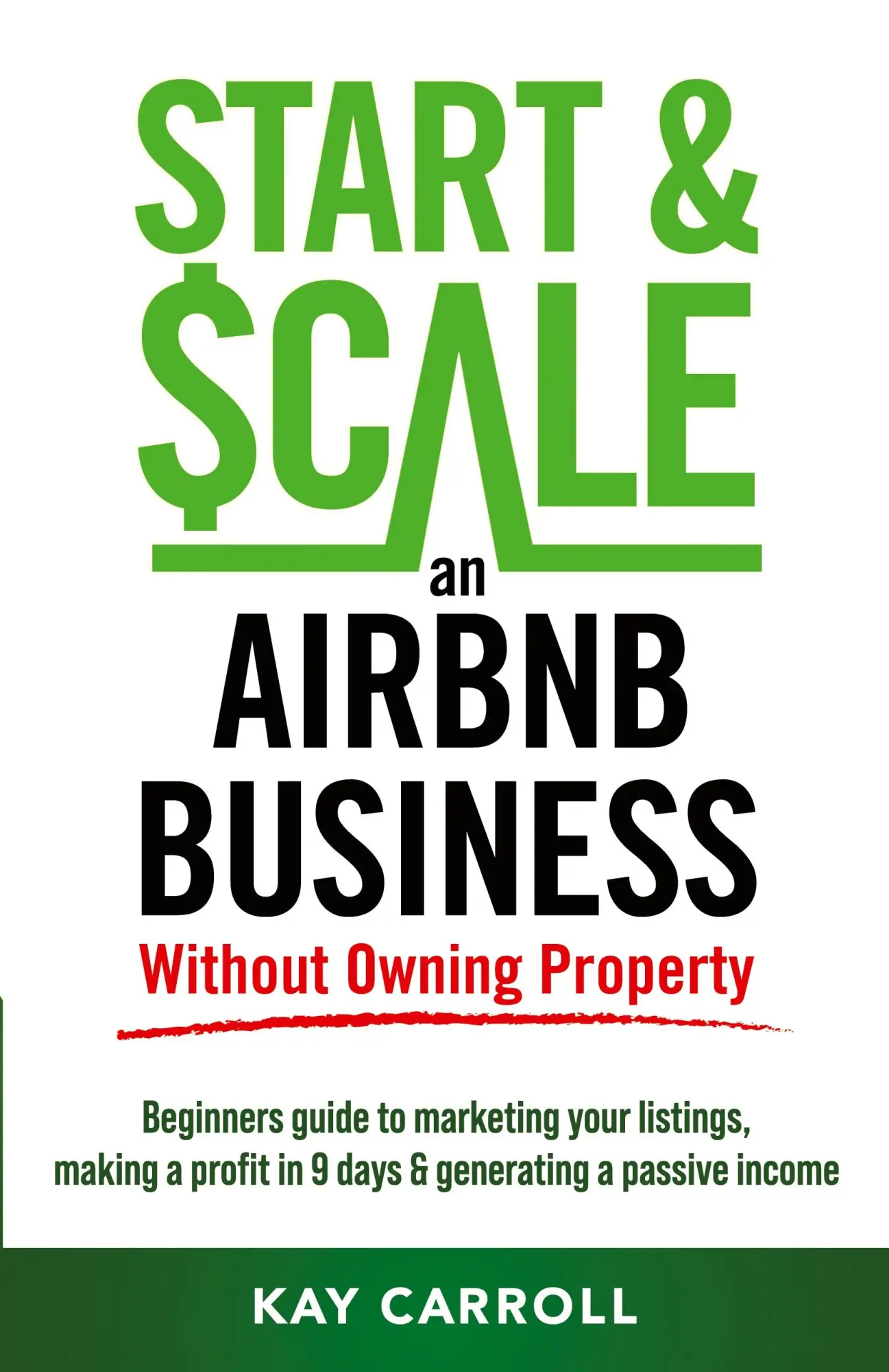 Cover: 9798987204207 | How to Start &amp; Scale an Airbnb Business Without Owning Property | Buch