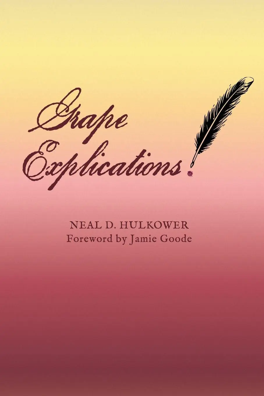 Cover: 9798990314207 | Grape Explications | Neal D. Hulkower | Taschenbuch | Englisch | 2025