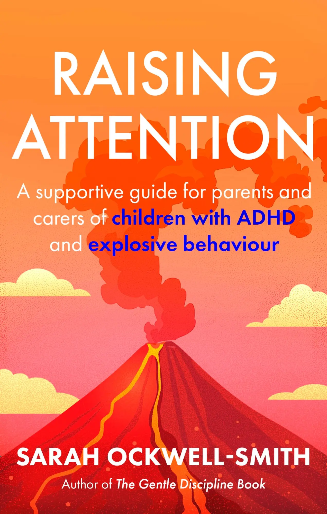 Cover: 9780349444307 | Raising Attention | Sarah Ockwell-Smith | Taschenbuch | Englisch