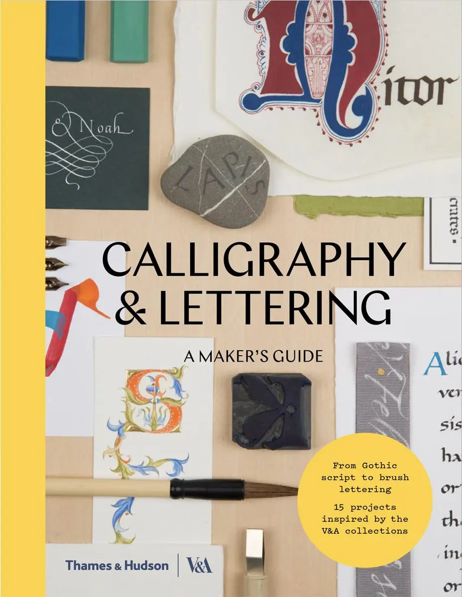 Cover: 9780500294307 | Calligraphy and Lettering | A Maker's Guide | Museum | Buch | Englisch