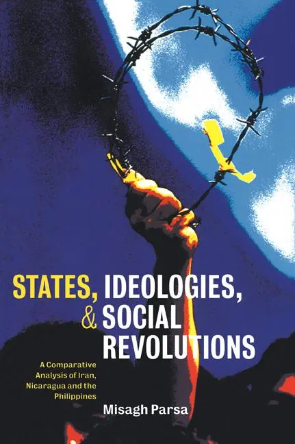 Cover: 9780521774307 | States, Ideologies, and Social Revolutions | Misagh Parsa | Buch