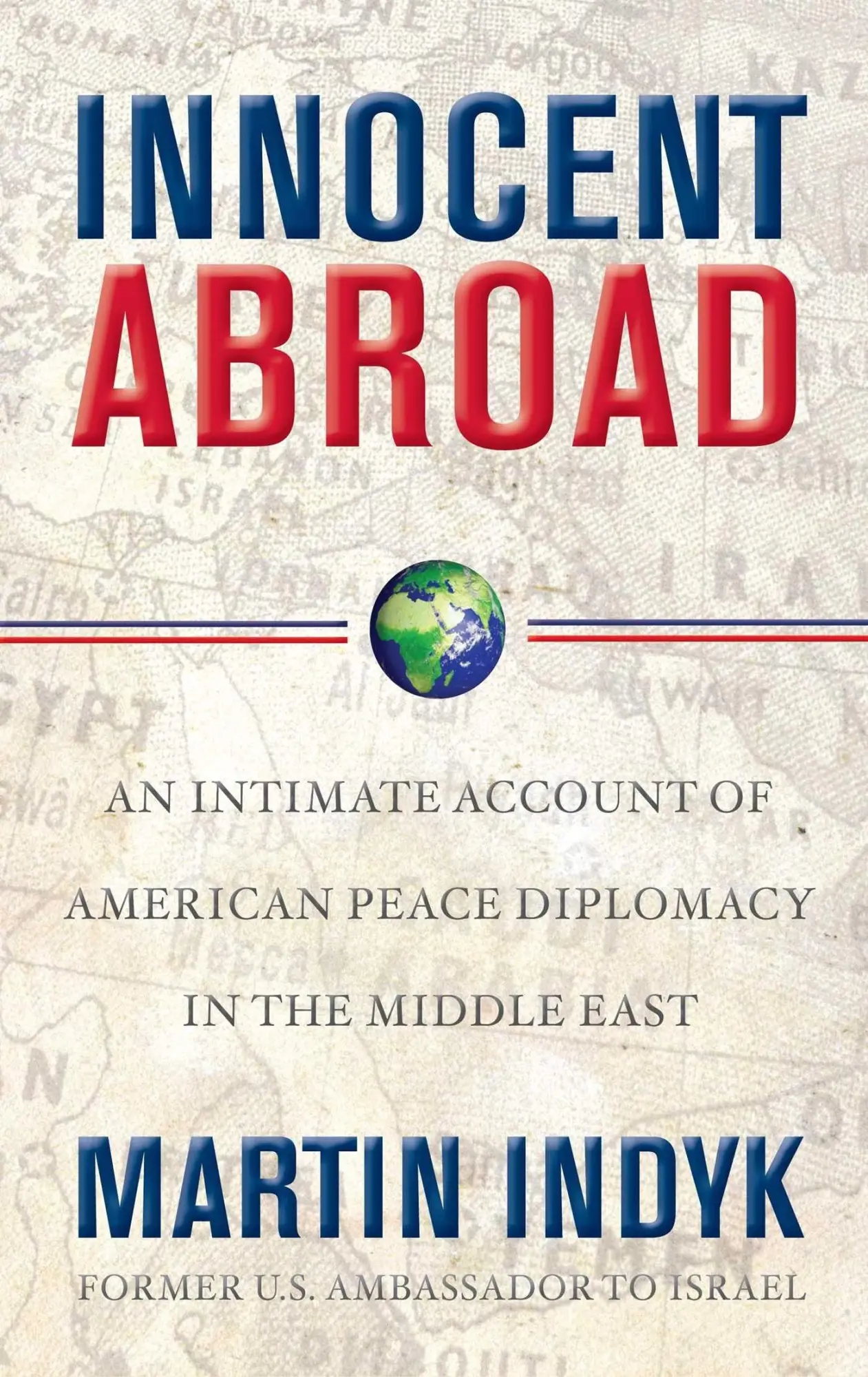 Cover: 9781416594307 | Innocent Abroad | Martin Indyk | Taschenbuch | No Series | Englisch