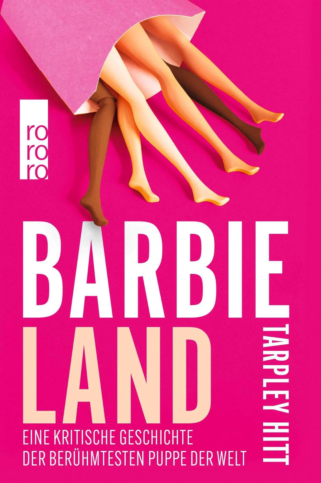 Cover: 9783499014307 | Barbieland | Eine kritische Geschichte der berühmtesten Puppe der Welt