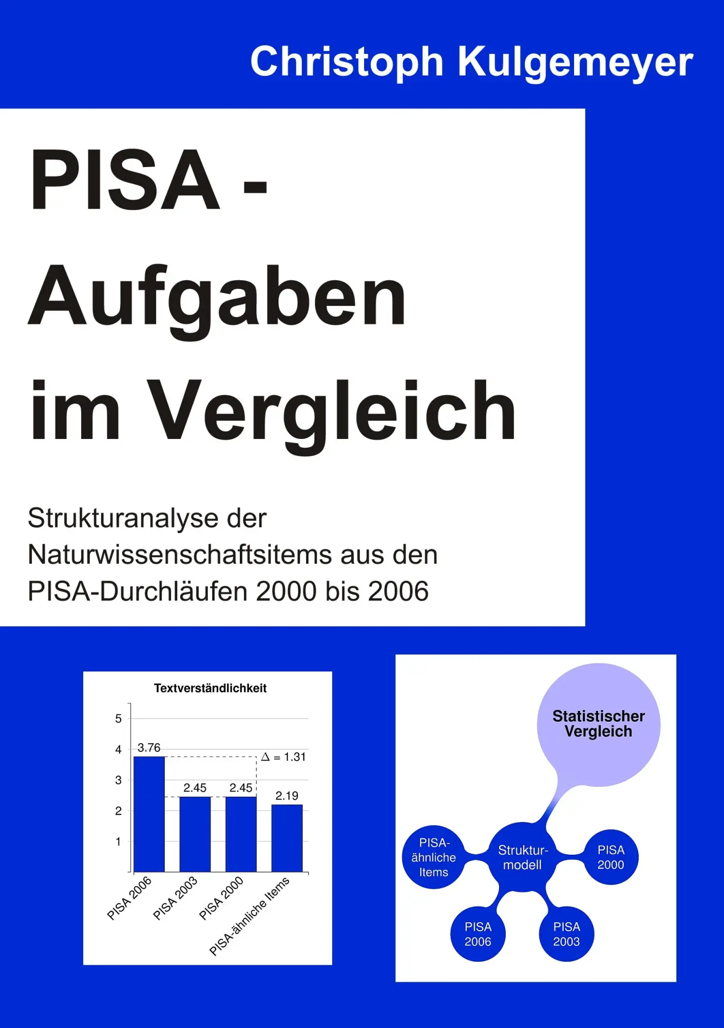 Cover: 9783837074307 | PISA-Aufgaben im Vergleich | Christoph Kulgemeyer | Taschenbuch | 2009