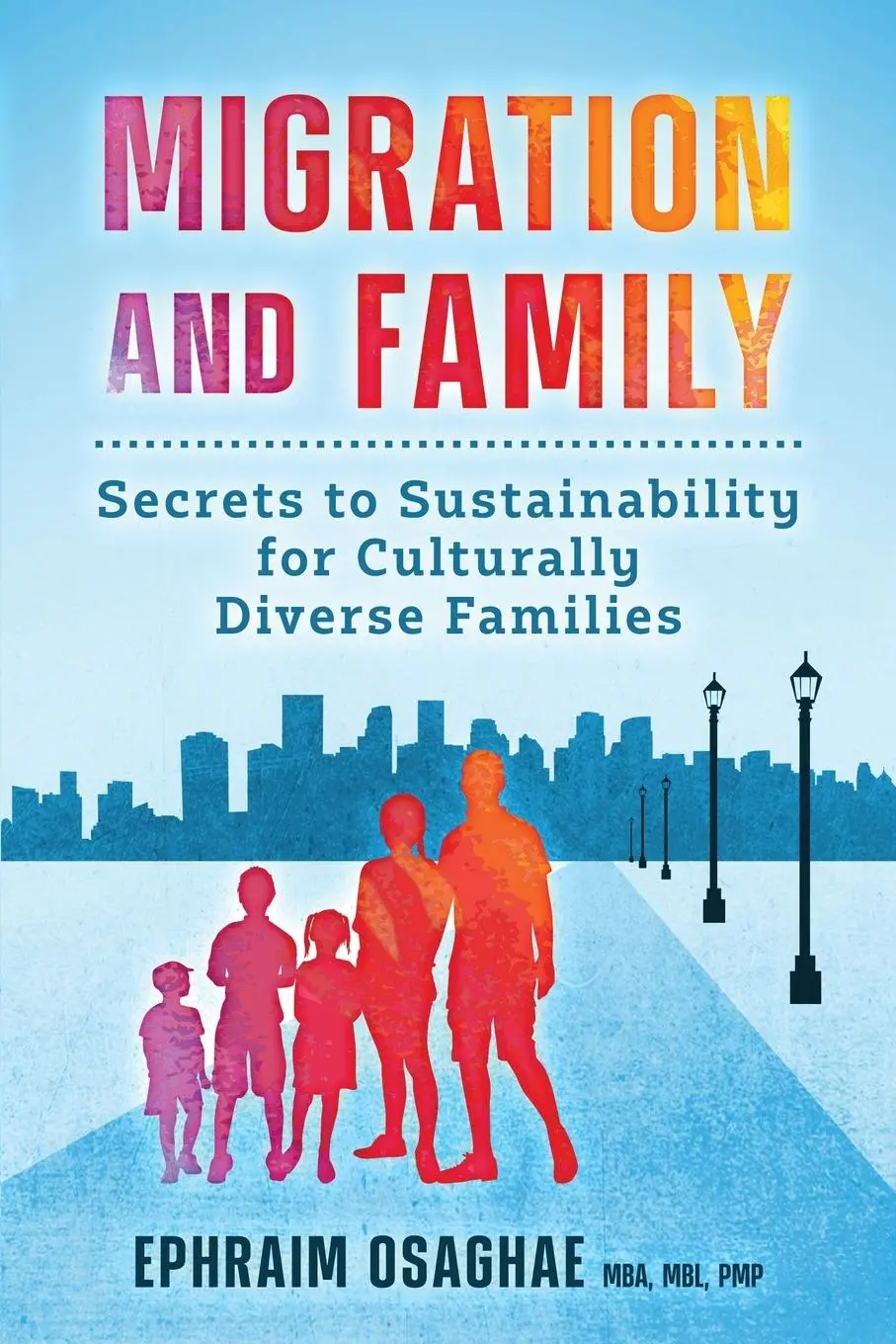 Cover: 9780645374407 | Migration and Family | Ephraim Osaghae | Taschenbuch | Englisch | 2022