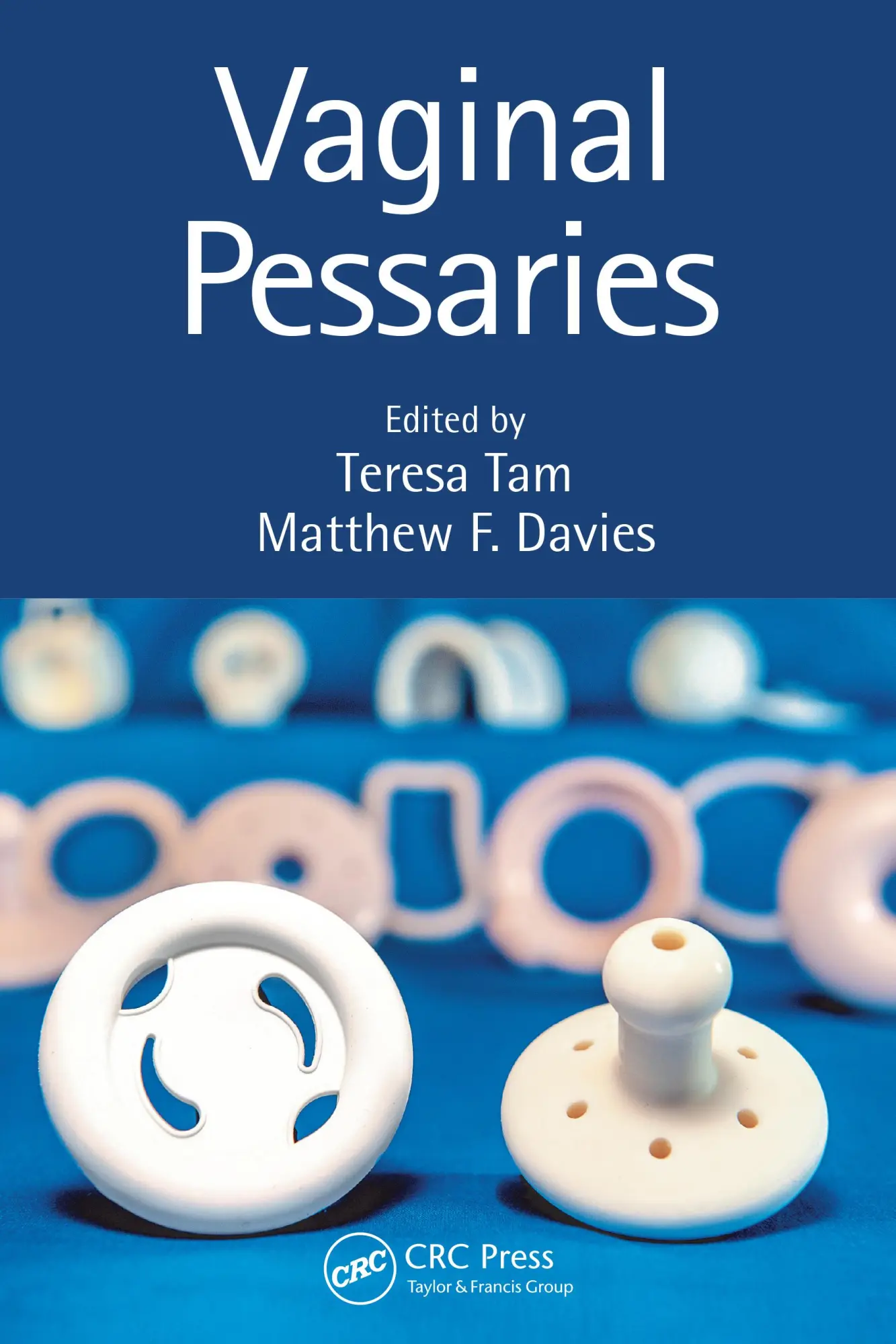 Cover: 9781138394407 | Vaginal Pessaries | Teresa Tam (u. a.) | Taschenbuch | Englisch | 2019
