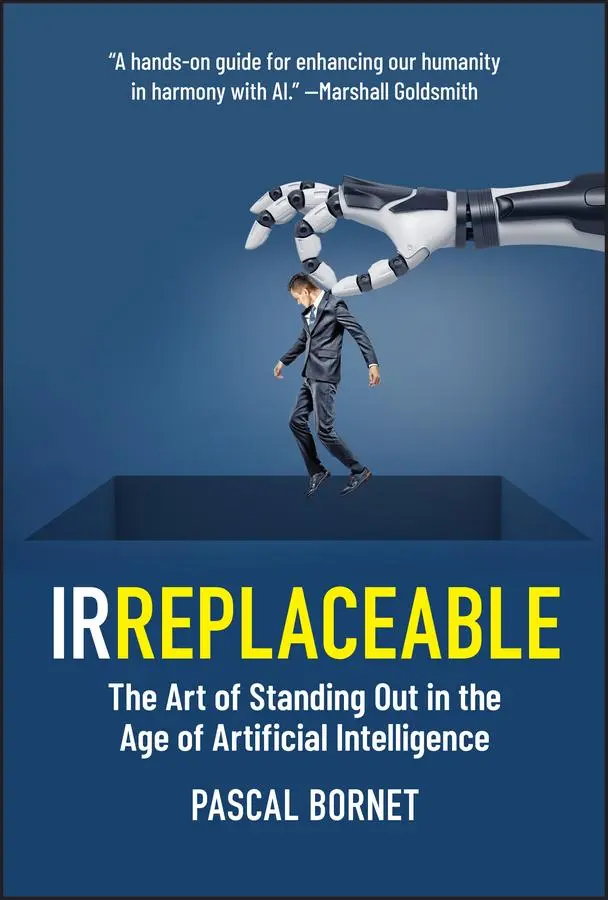 Cover: 9781394264407 | Irreplaceable | Pascal Bornet | Buch | Einband - fest (Hardcover)