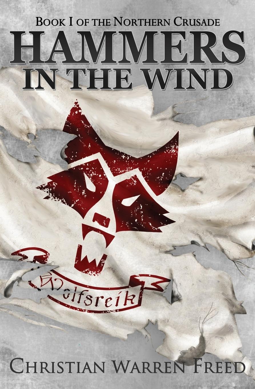 Cover: 9781736804407 | Hammers in the Wind | Christian Warren Freed | Taschenbuch | Englisch