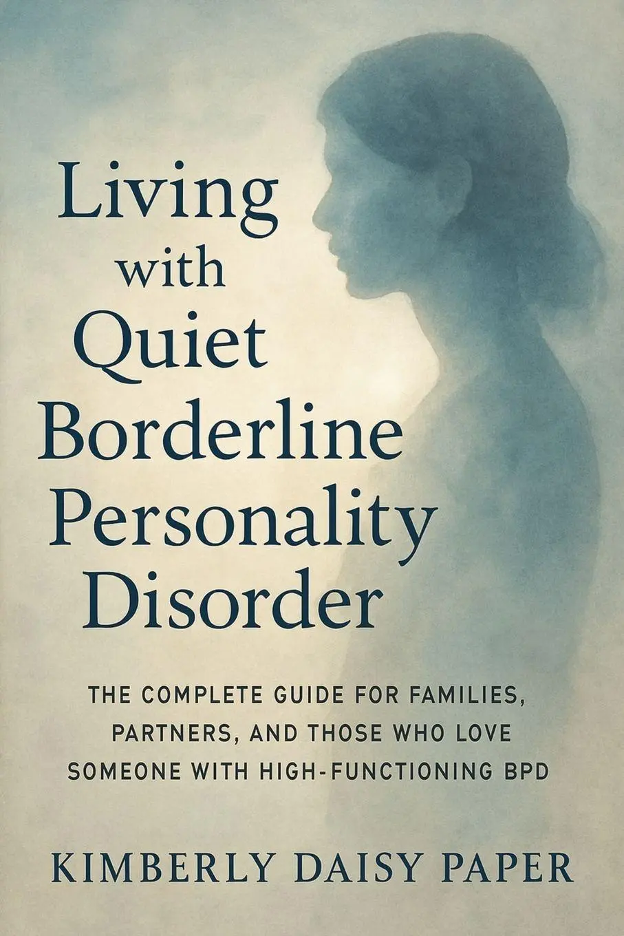 Cover: 9781923604407 | Living with Quiet Borderline Personality Disorder | Paper | Buch