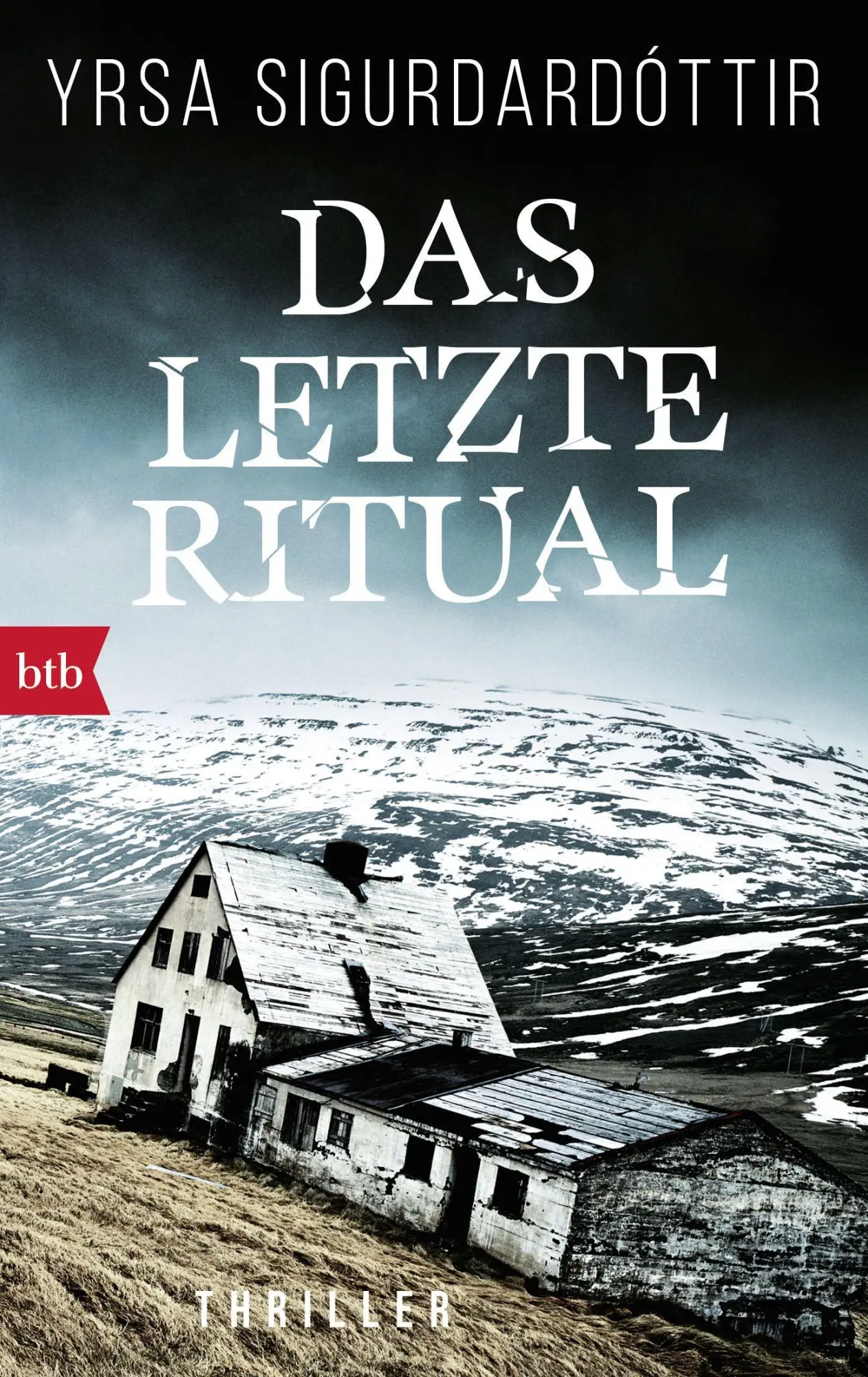 Cover: 9783442714407 | Das letzte Ritual | Yrsa Sigurdardóttir | Taschenbuch | 384 S. | 2016