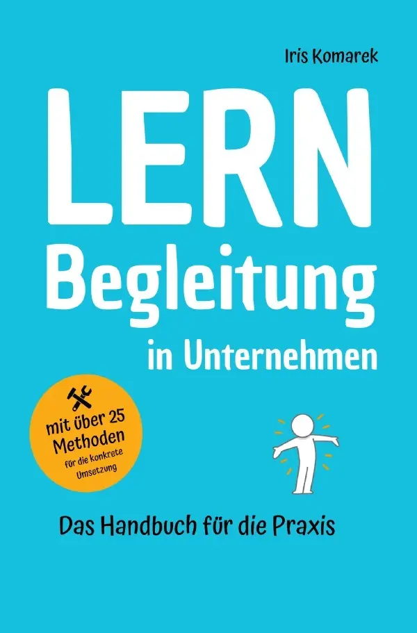 Cover: 9783565024407 | Lernbegleitung in Unternehmen | Das Handbuch für die Praxis. DE | Buch