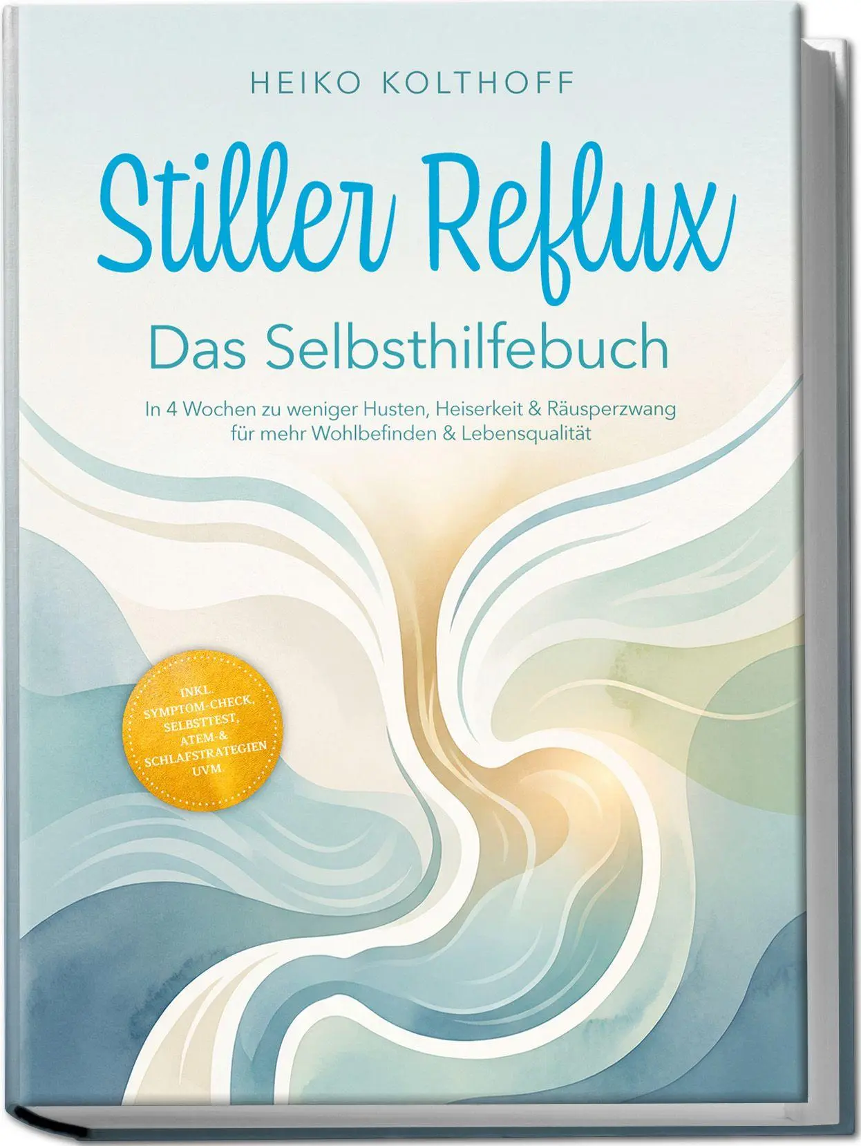 Cover: 9783757634407 | Stiller Reflux - Das Selbsthilfebuch: In 4 Wochen zu weniger...
