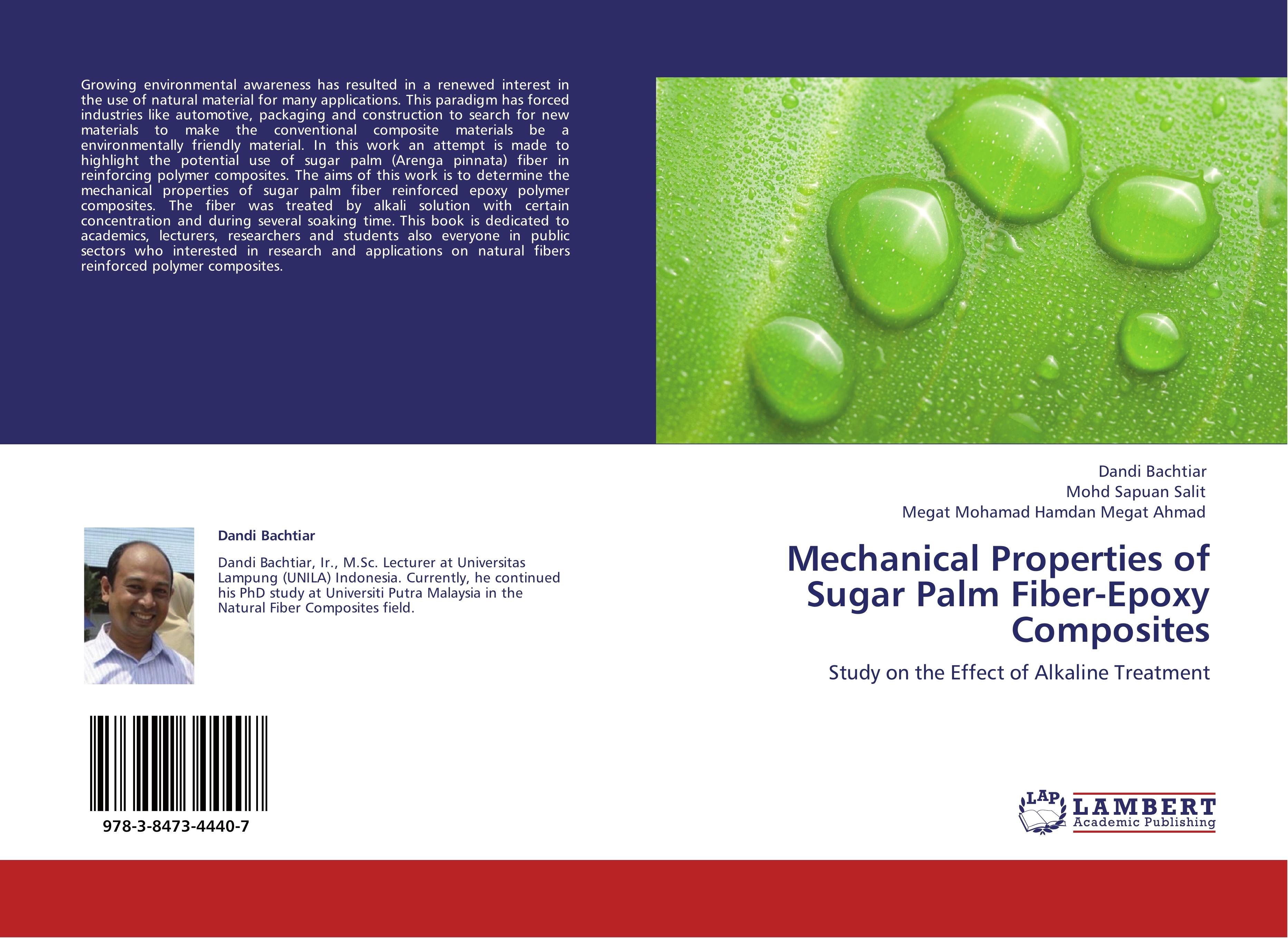 Mechanical Properties of Sugar Palm Fiber-Epoxy Composites | Study on the Effect of Alkaline Treatment | Dandi Bachtiar (u. a.) | Taschenbuch | Paperback | 96 S. | Englisch | 2012 | EAN 9783847344407 - Bachtiar, Dandi