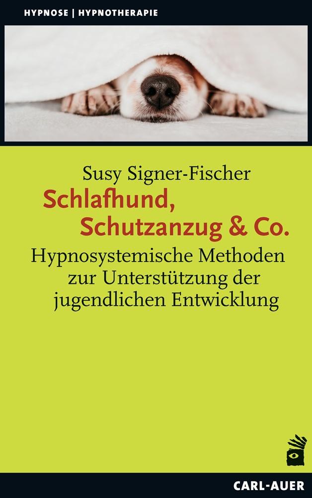 Cover: 9783849704407 | Schlafhund, Schutzanzug &amp; Co. | Susy Signer-Fischer | Taschenbuch