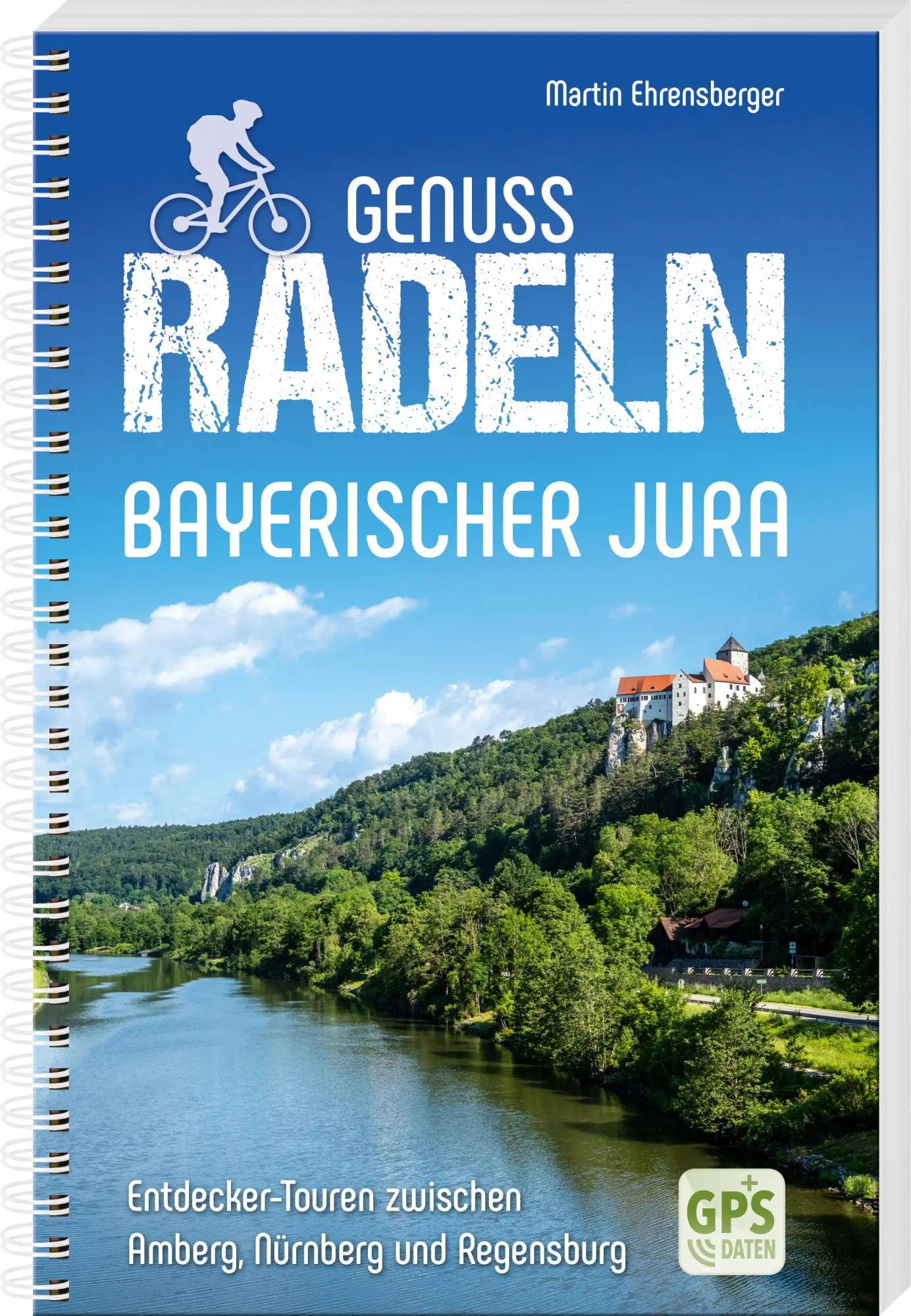 Cover: 9783955874407 | Genussradeln Bayerischer Jura | Martin Ehrensberger | Taschenbuch