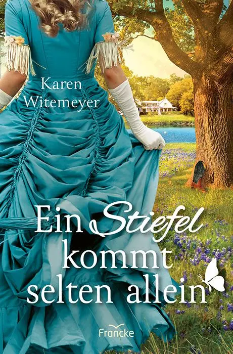 Cover: 9783963624407 | Ein Stiefel kommt selten allein | Karen Witemeyer | Taschenbuch | 2025
