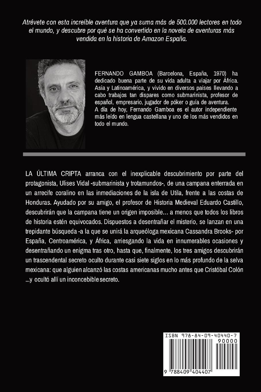 Rückseite: 9788409404407 | LA ÚLTIMA CRIPTA | Descubre la verdad. Reescribe la historia. | Gamboa
