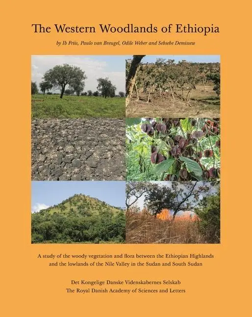 Cover: 9788773044407 | The Western Woodlands of Ethiopia | Ib Friis (u. a.) | Buch | Englisch