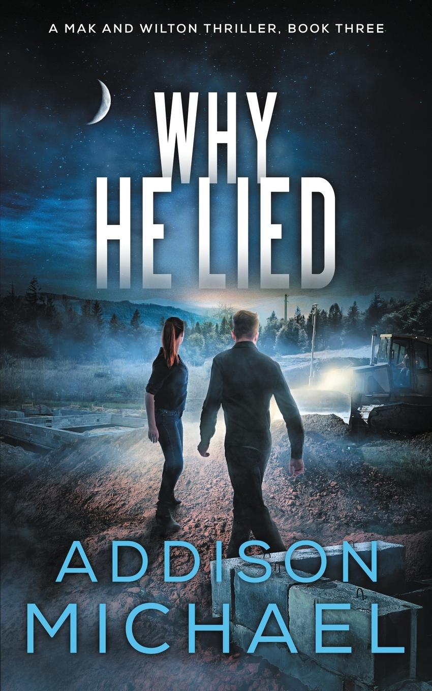 Cover: 9798992754407 | Why He Lied | Addison Michael | Taschenbuch | Englisch | 2025