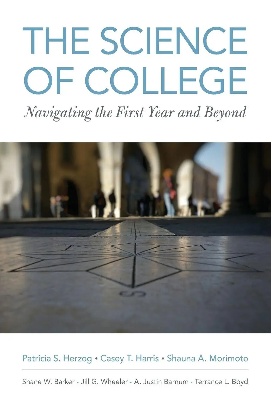 Cover: 9780190934507 | Science of College | Navigating the First Year and Beyond | Buch