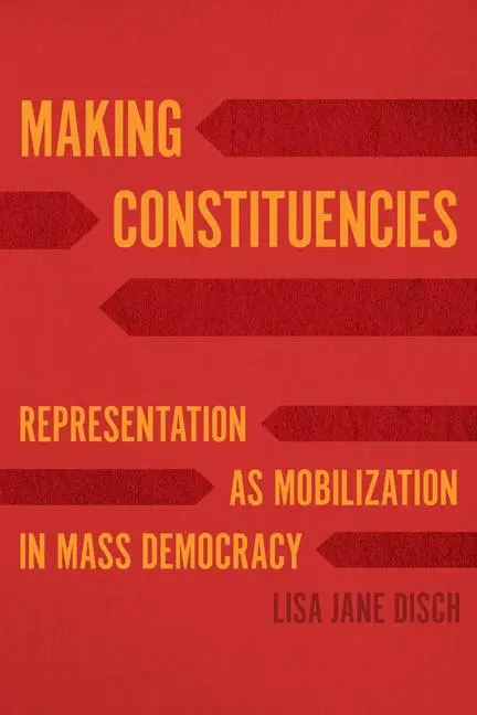 Cover: 9780226804507 | Making Constituencies | Lisa Jane Disch | Taschenbuch | Englisch