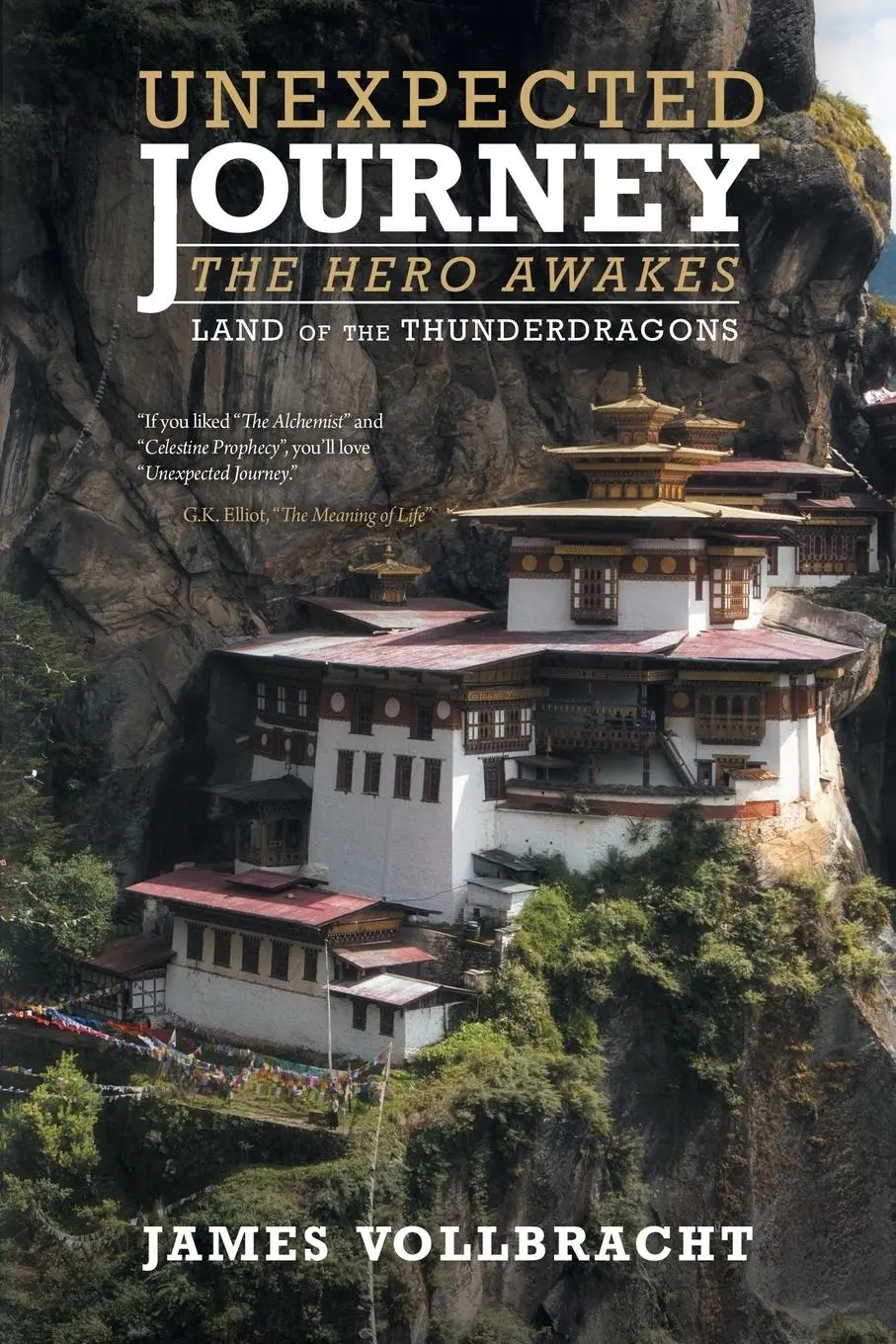 Cover: 9781452594507 | Unexpected Journey the Hero Awakes | Land of the Thunderdragons | Buch