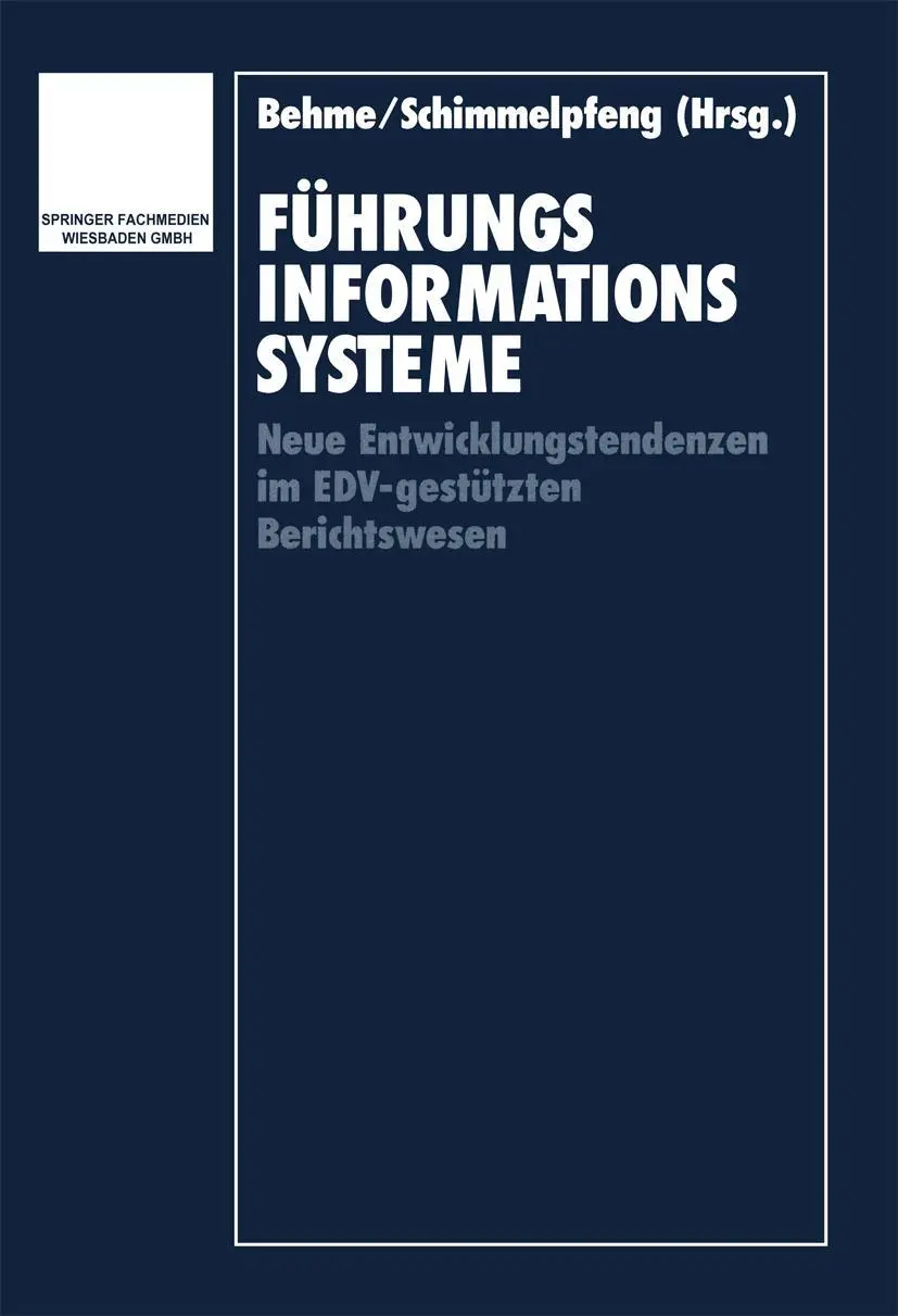 Cover: 9783409134507 | Führungsinformationssysteme | Katja Schimmelpfeng (u. a.) | Buch | xii