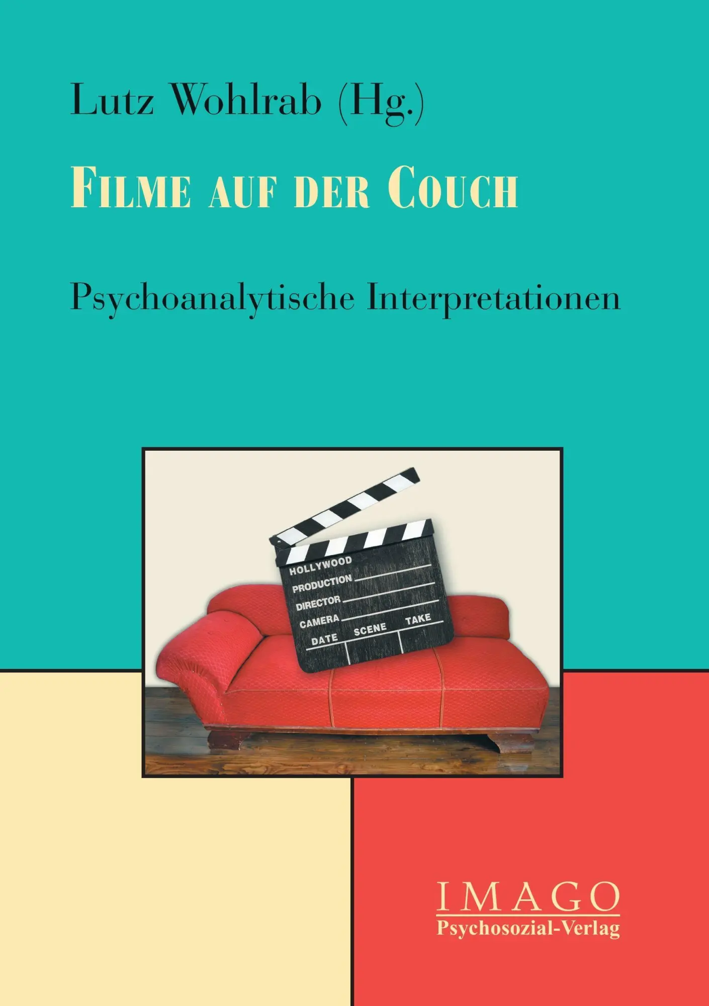 Cover: 9783898064507 | Filme auf der Couch | Lutz Wohlrab | Taschenbuch | 196 S. | Deutsch