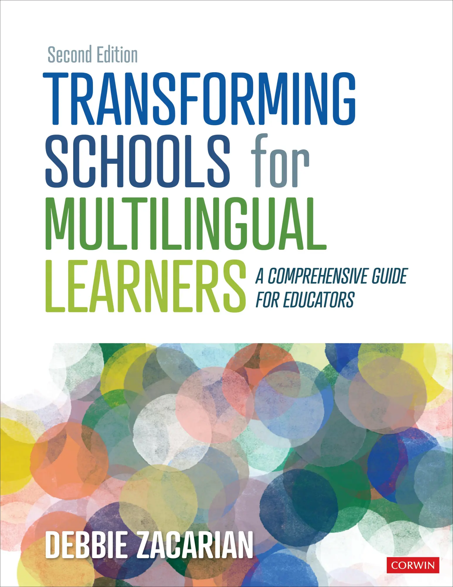 Cover: 9781071884607 | Transforming Schools for Multilingual Learners | Debbie Zacarian