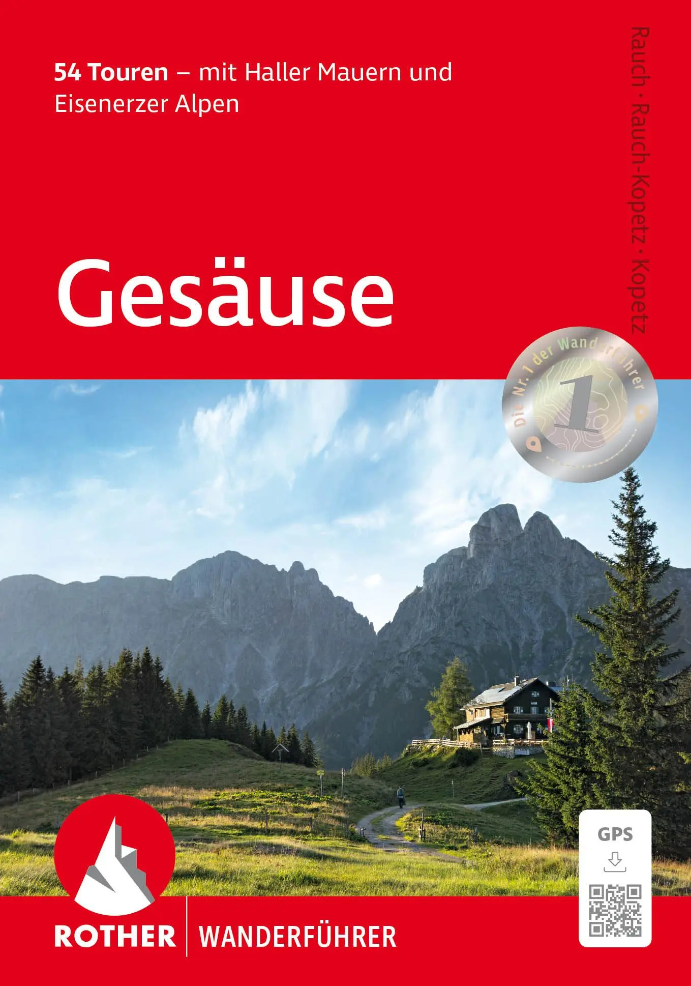 Cover: 9783763314607 | Gesäuse | Carl Rauch (u. a.) | Taschenbuch | Rother Wanderführer