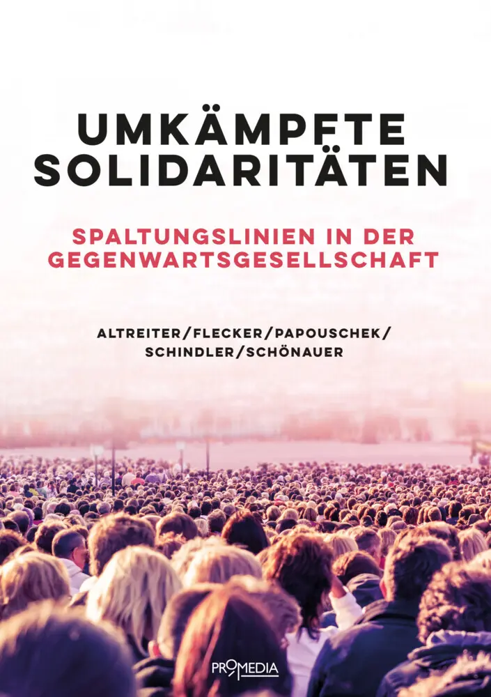 Cover: 9783853714607 | Umkämpfte Solidaritäten | Carina Altreiter (u. a.) | Buch | 200 S.