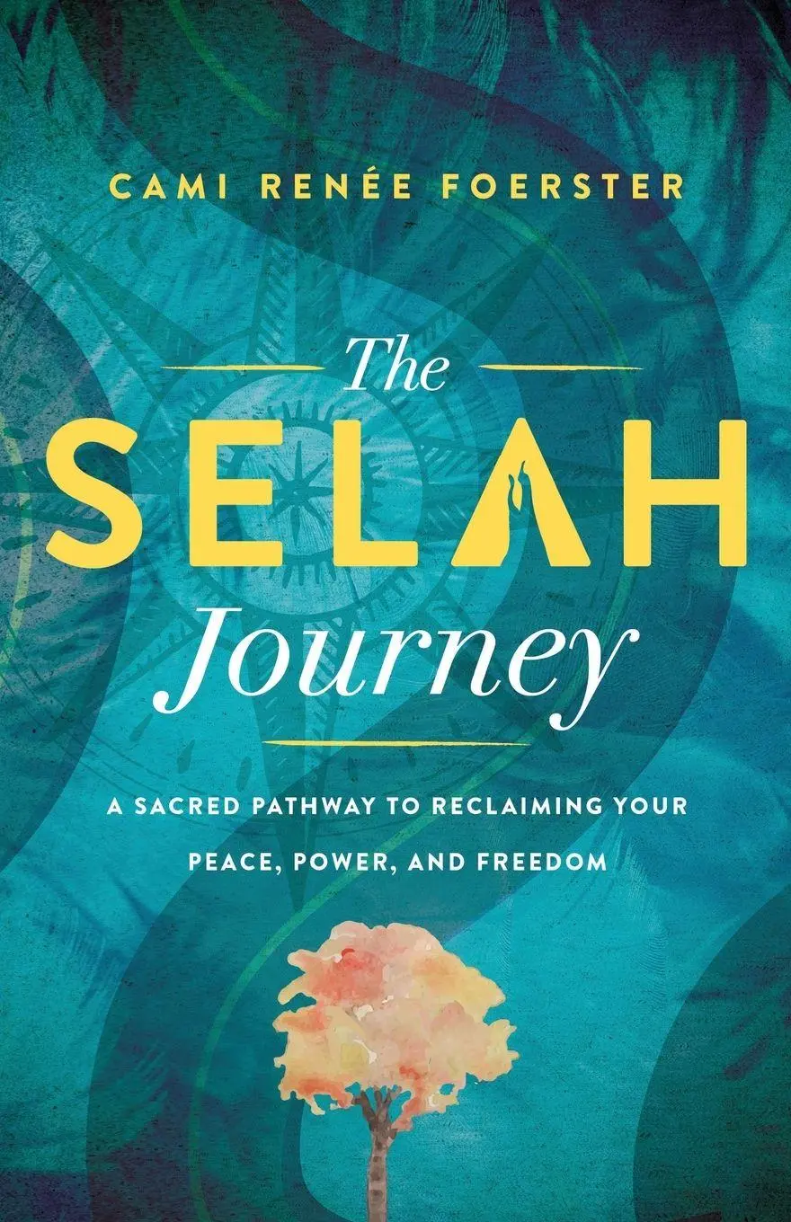 Cover: 9798992594607 | The Selah Journey | Cami Renée Foerster | Taschenbuch | Englisch