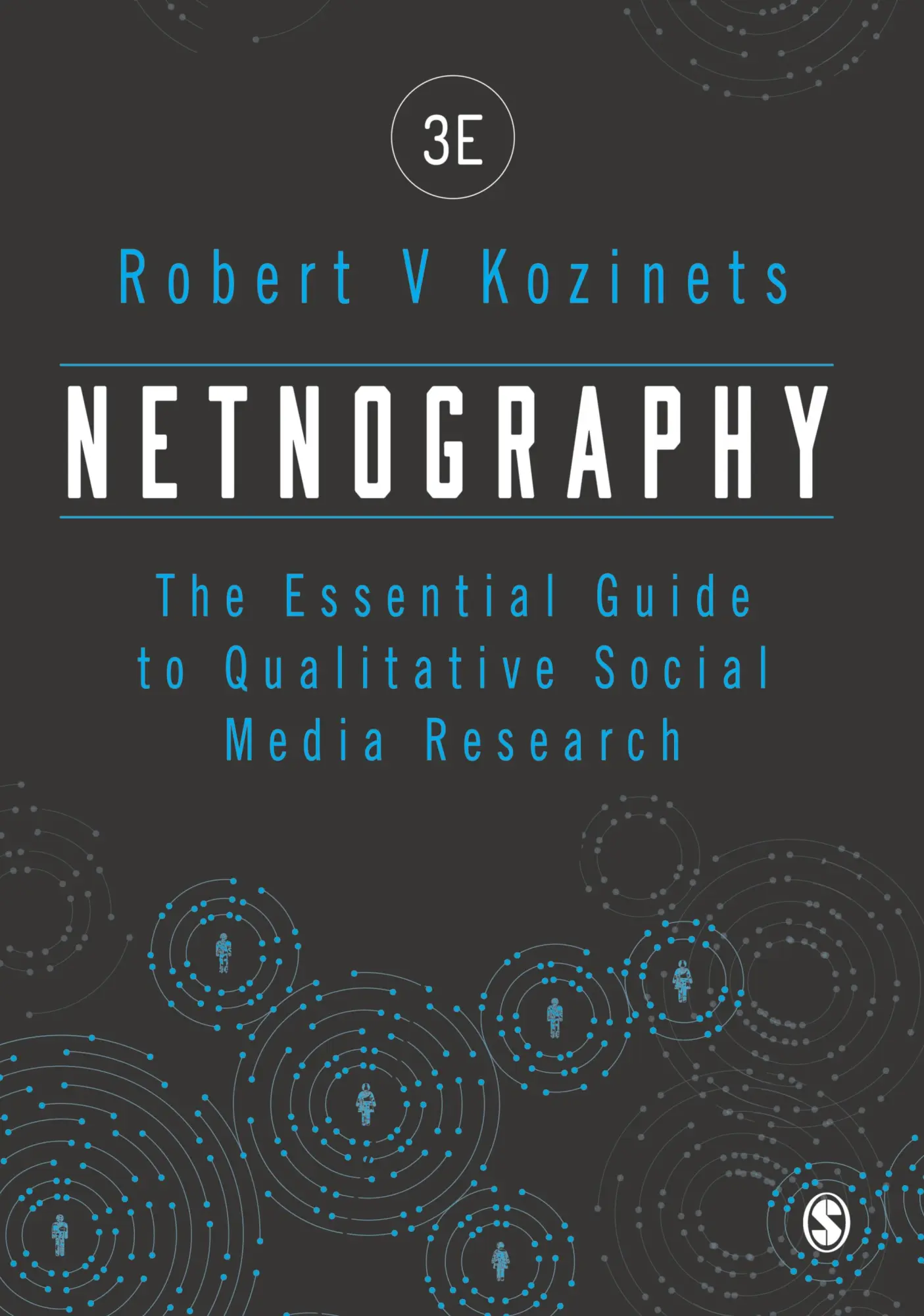 Cover: 9781526444707 | Netnography | The Essential Guide to Qualitative Social Media Research