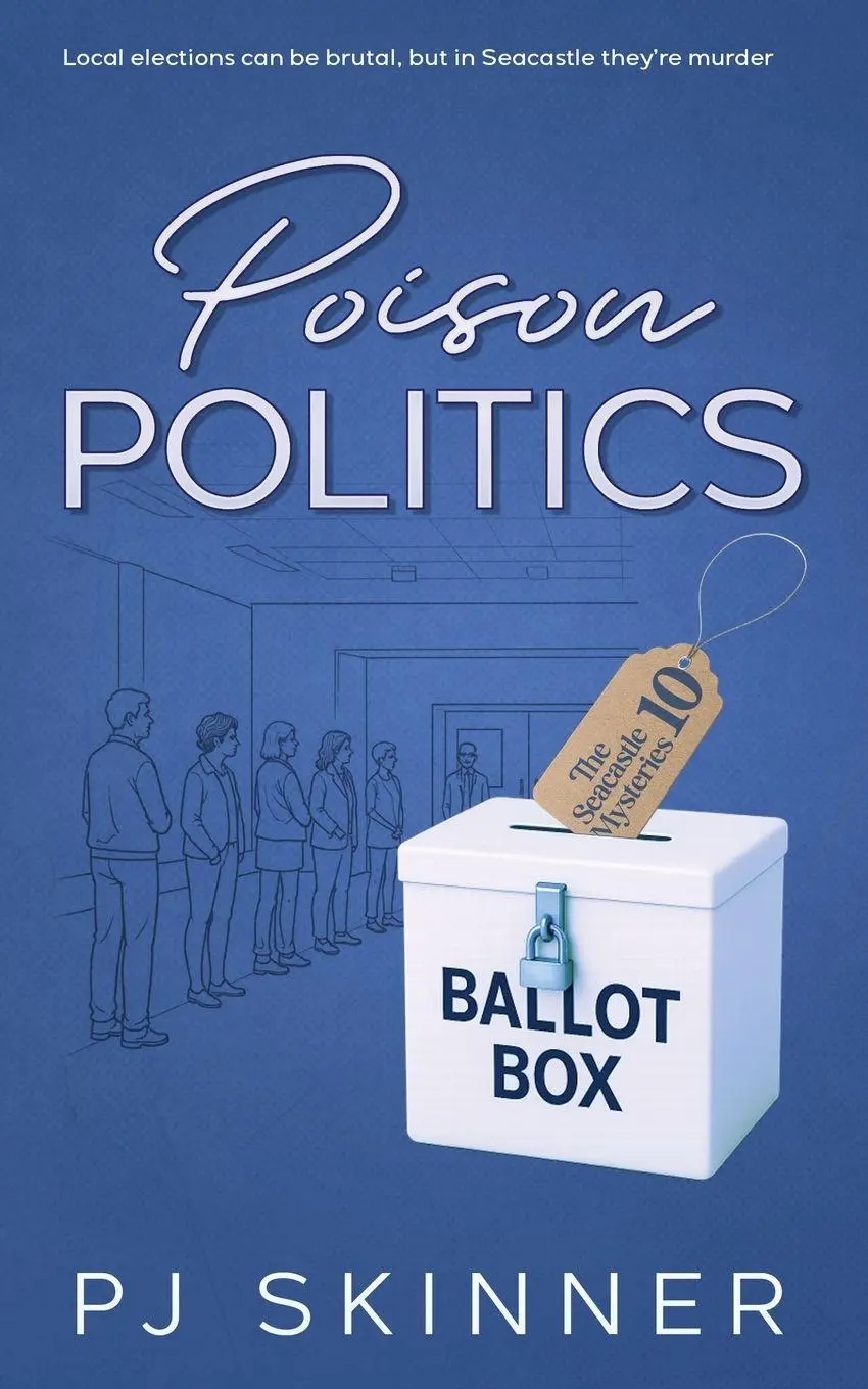 Cover: 9781913224707 | Poison Politics | Pj Skinner | Taschenbuch | Englisch | 2025