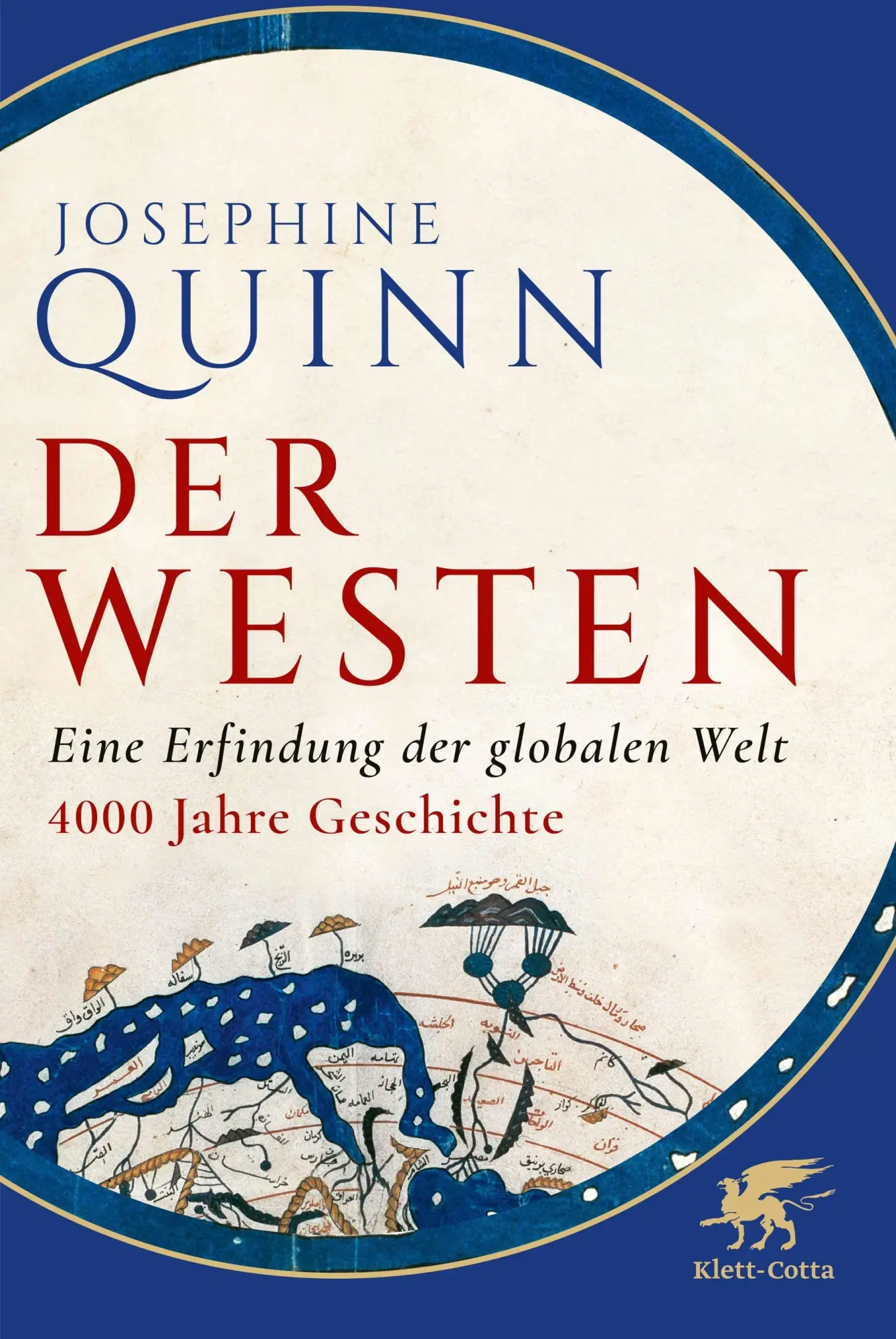 Cover: 9783608964707 | Der Westen | Eine Erfindung der globalen Welt. 4000 Jahre Geschichte