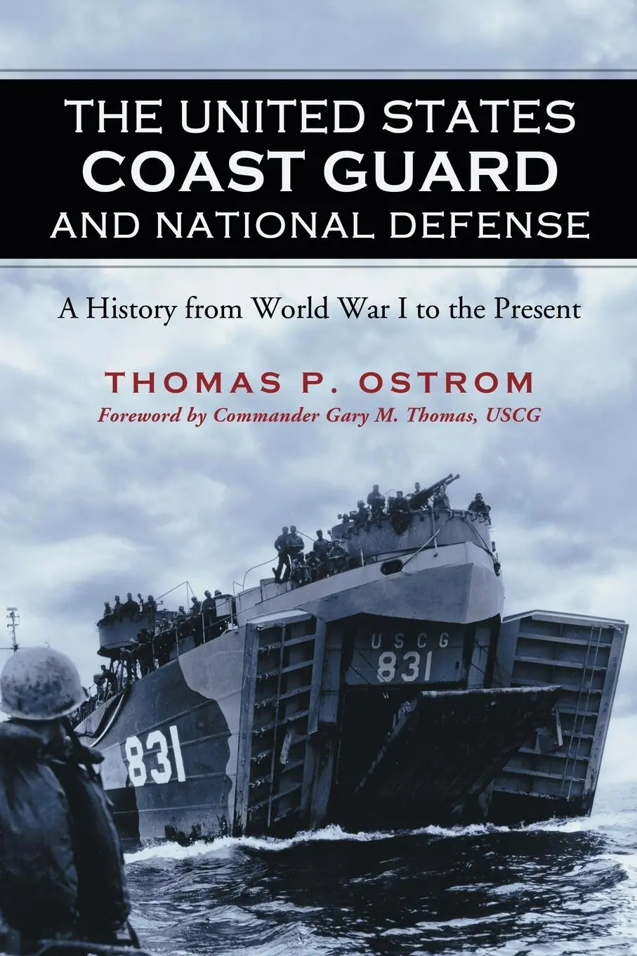 Cover: 9780786464807 | The United States Coast Guard and National Defense | Thomas P. Ostrom