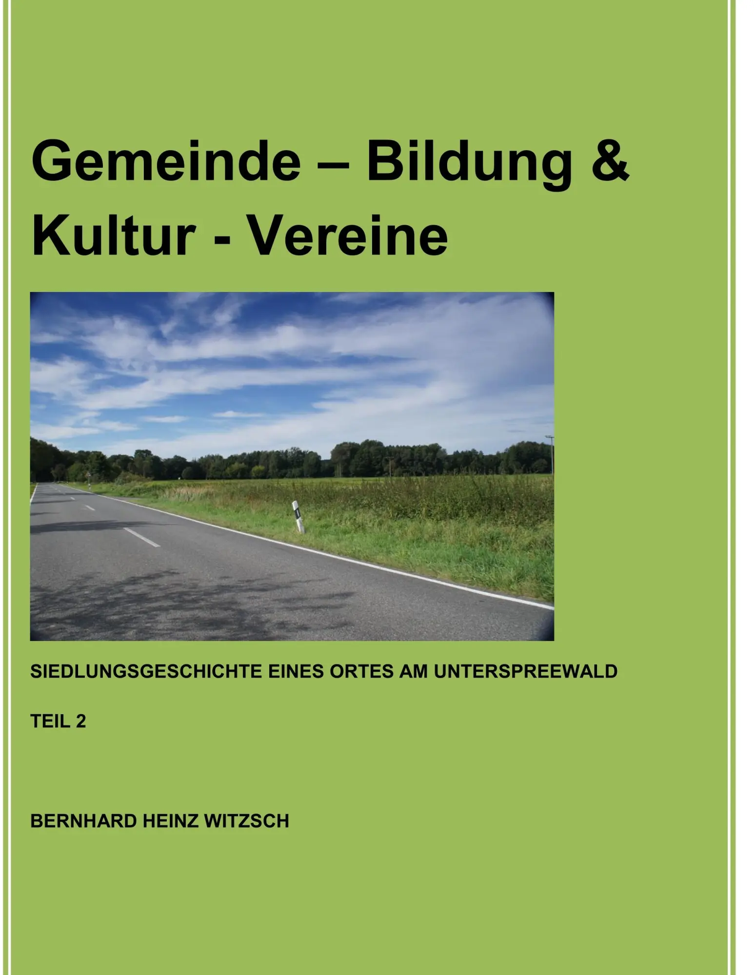 Cover: 9783750424807 | Gemeinde - Bildung &amp; Kultur - Vereine | Bernhard Heinz Witzsch | Buch